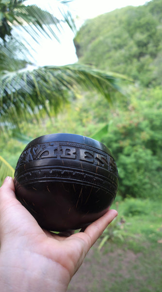 Carved coconut bowl_good vibes only_Nuku Hiva_Marquesas